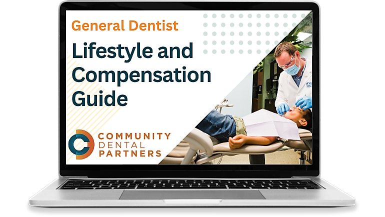 General Dentist Lifestyle and Compensation Guide