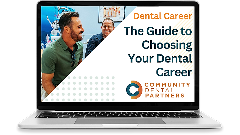 The Guide to Choosing Your Dental Career